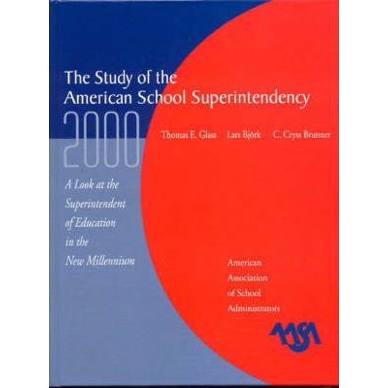 按需印刷The Study of the American Superintendency, 2000[9780876522486]