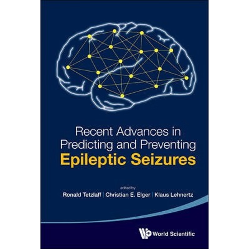按需印刷 Recent Advances in Predicting and Preventing Epileptic Seizures - Proceedings of the 5th Internation