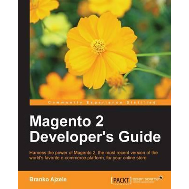 按需印刷Magento 2 Developers Guide[9781785886584]