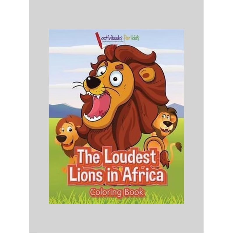 按需印刷The Loudest Lions in Africa Coloring Book[9781683218302]