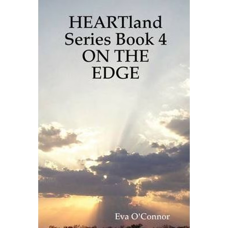 按需印刷HEARTland Series Book 4: ON THE EDGE[9780578001944]