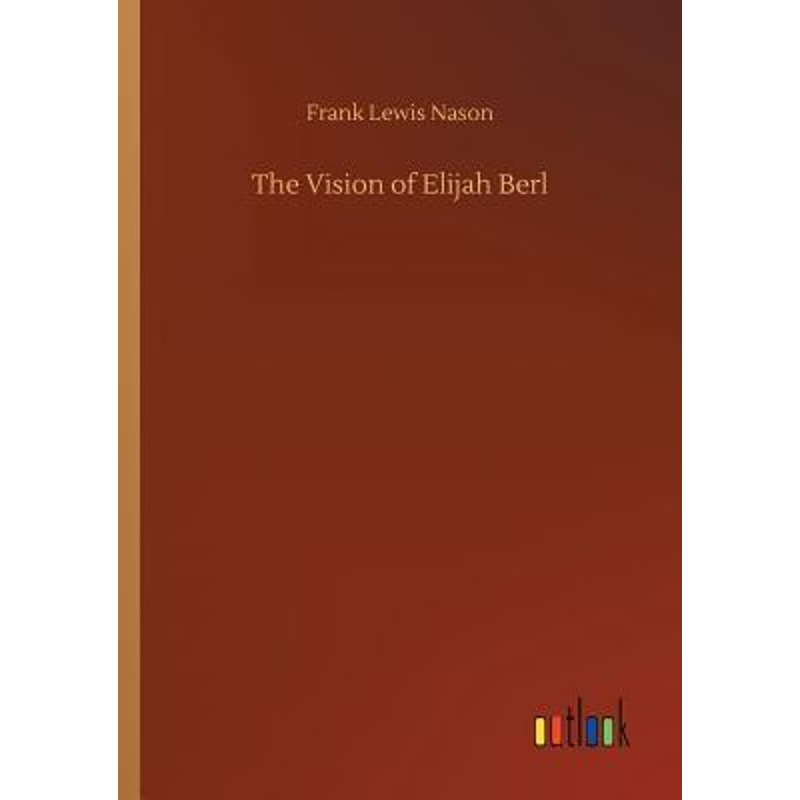 按需印刷The Vision of Elijah Berl[9783734047848]