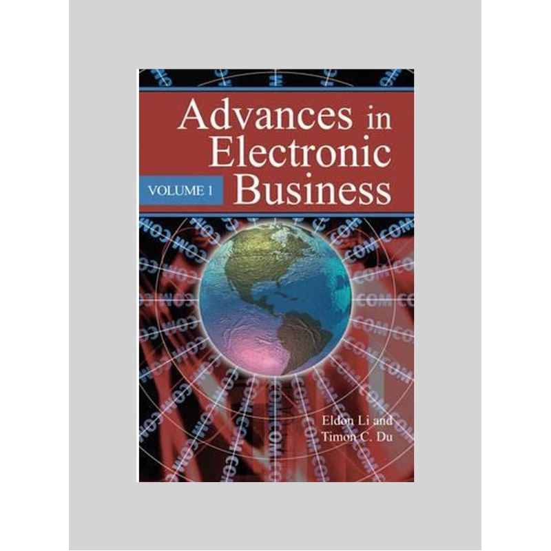 按需印刷Advances in Electronic Business, Volume I[9781591403814]