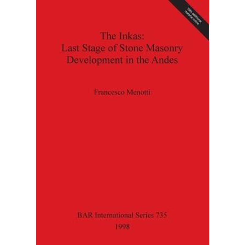 按需印刷The Inkas - Last Stage of Stone Masonry Development in the Andes[9780860549253]