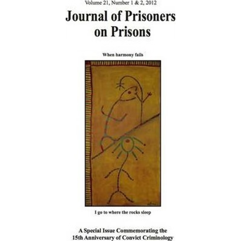 【按需印刷】Journal of Prisoners on Prisons, V21 # 1 & 2