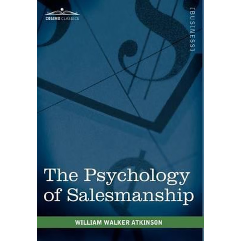 按需印刷The Psychology of Salesmanship[9781616403225]