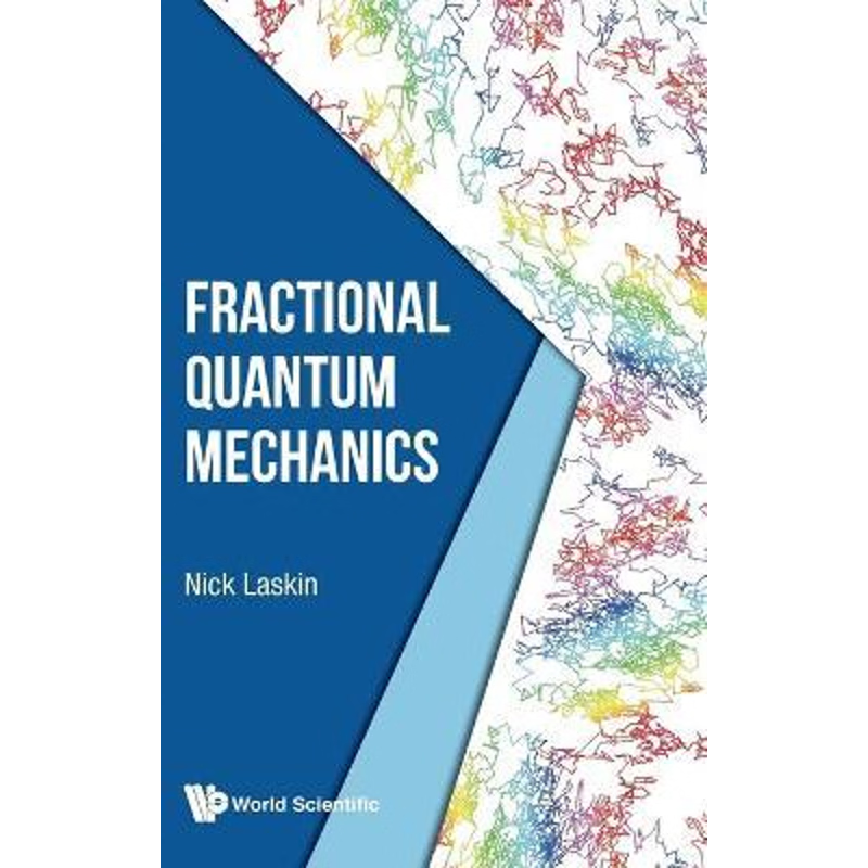 按需印刷Fractional Quantum Mechanics[9789813223790]