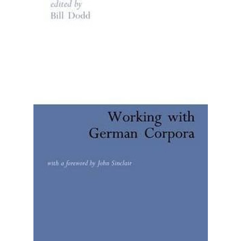 按需印刷Working with German Corpora[9780826481306]