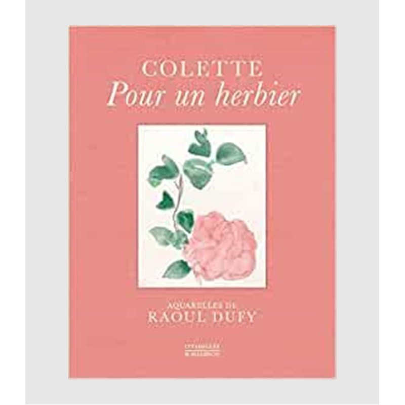 进口艺术 法语书 Pour un herbier: Colette, aquarelles de Raoul Dufy (Coups de c ur) (French Edition) 法文版进口 外文书店