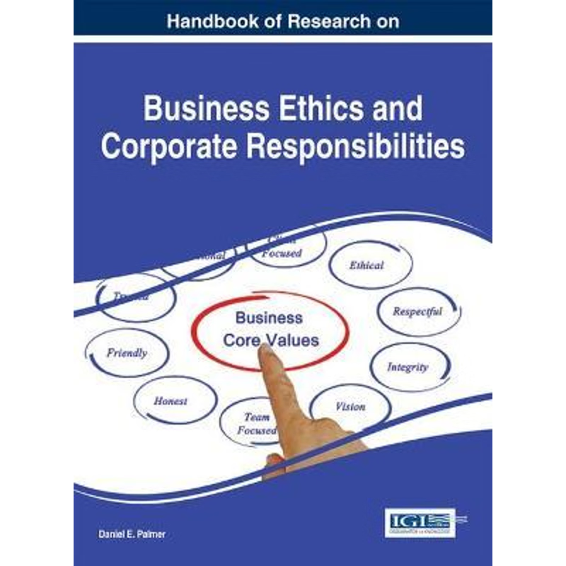 按需印刷Handbook of Research on Business Ethics and Corporate Responsibilities[9781466674769]