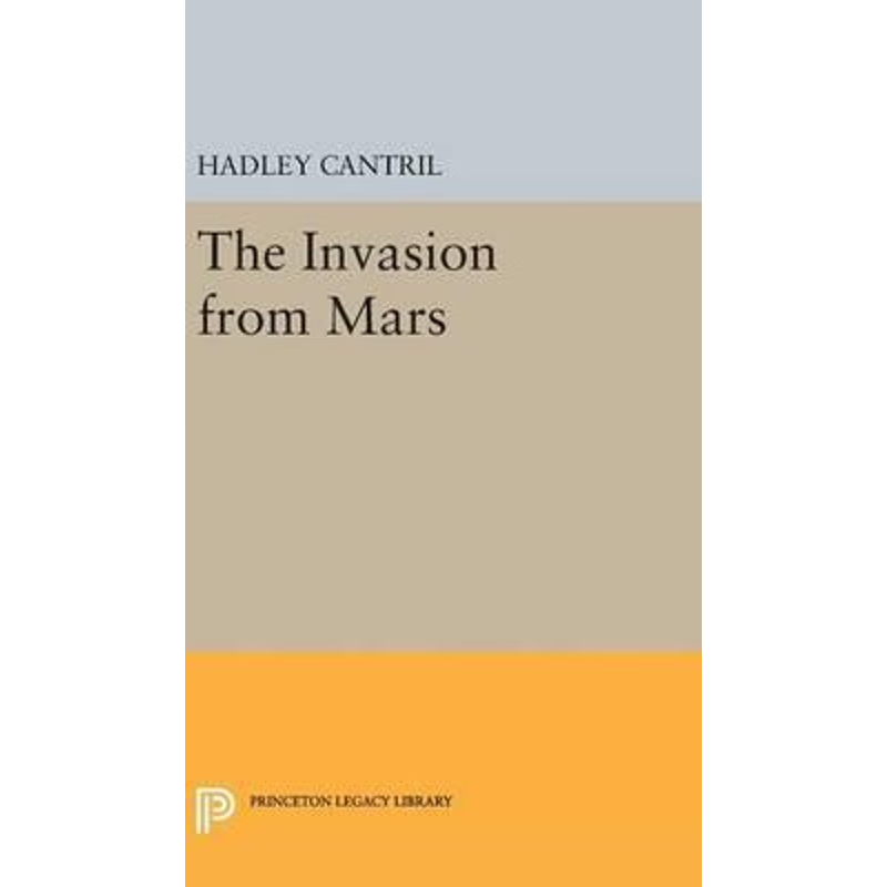 按需印刷不退不换The Invasion from Mars[9780691641669]