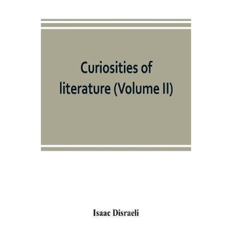 按需印刷Curiosities of literature (Volume II)[9789353803124]