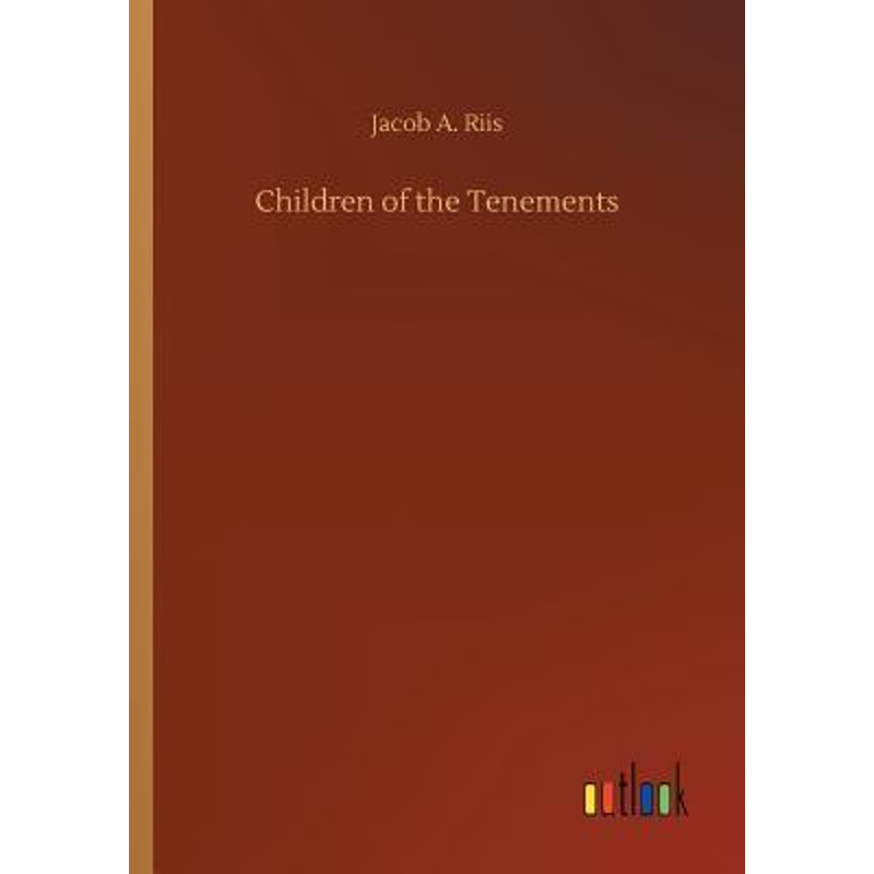 按需印刷Children of the Tenements[9783732673179]