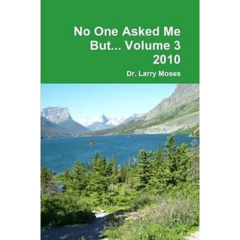 按需印刷不退不换No One Asked Me But... Volume 3 2010[9781105231902]