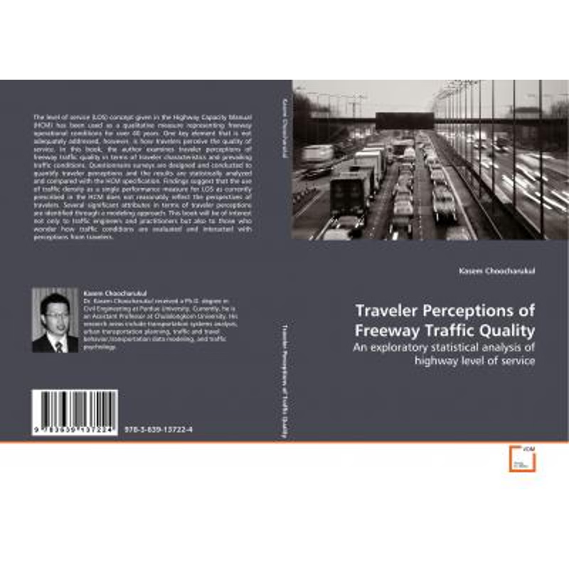 按需印刷Traveler Perceptions of Freeway Traffic Quality[9783639137224]