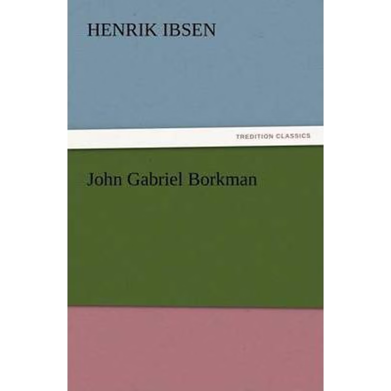 按需印刷John Gabriel Borkman[9783847230472]