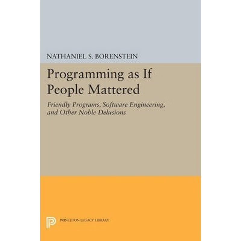 按需印刷Programming as if People Mattered[9780691607887]