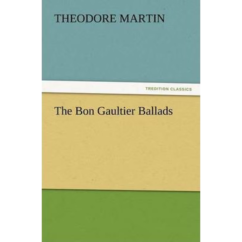 按需印刷The Bon Gaultier Ballads[9783847234067]