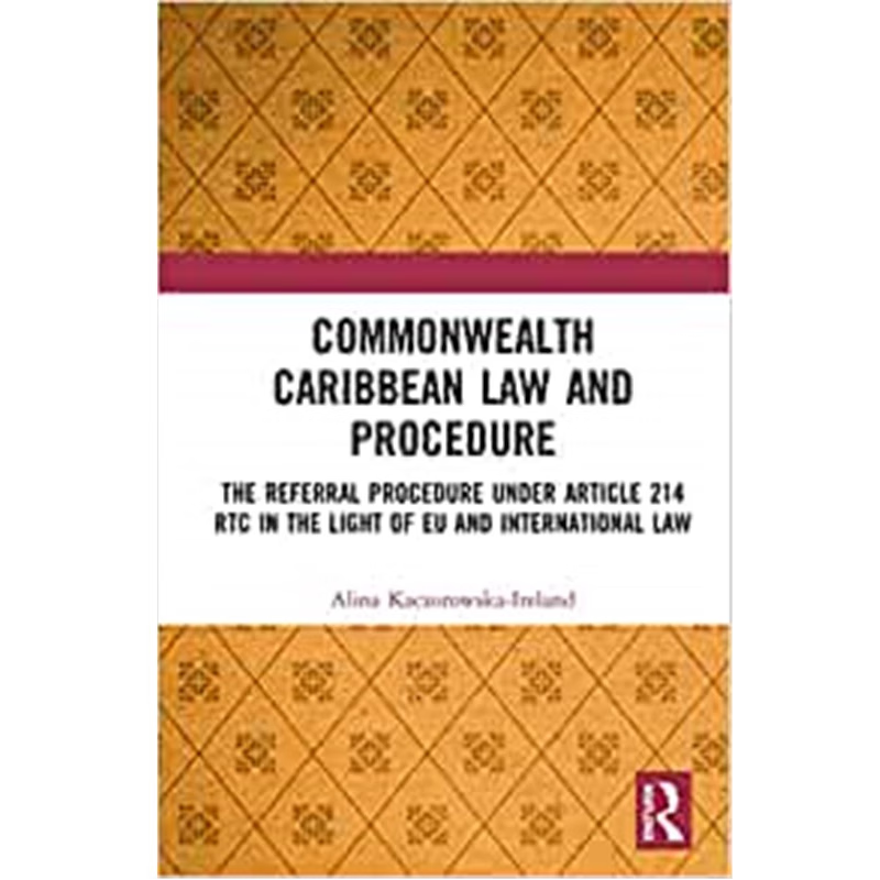 按需印刷 Commonwealth Caribbean Law and Procedure:The Referr
