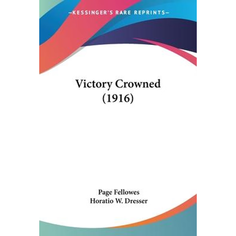 按需印刷Victory Crowned (1916)[9781104522032]