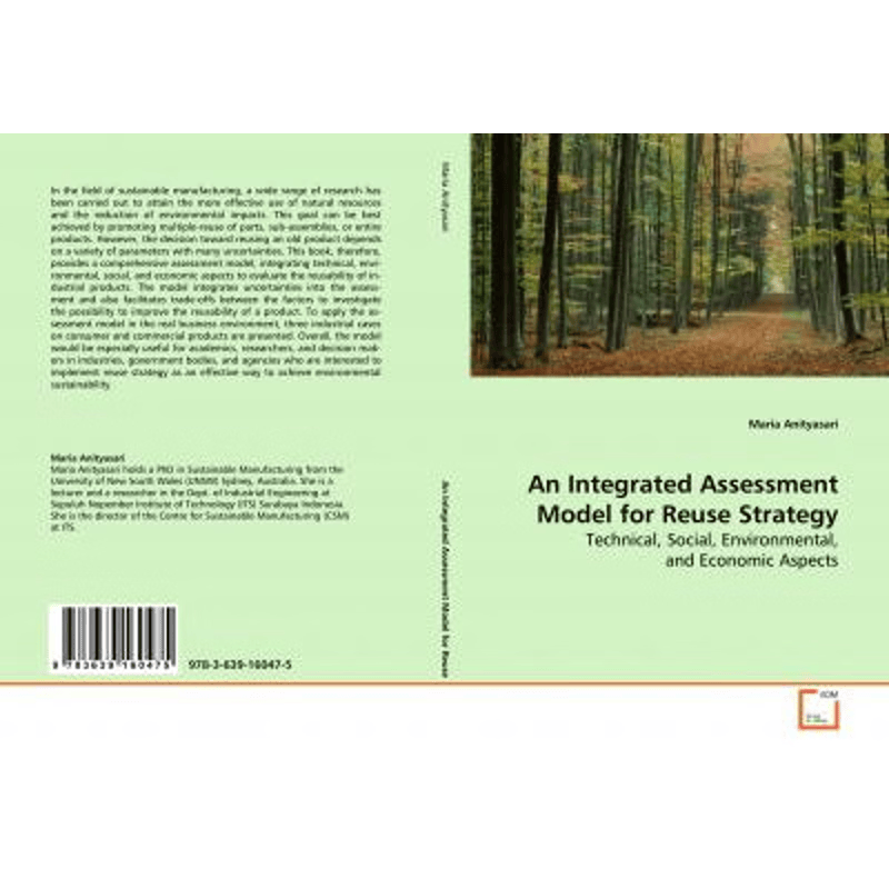 按需印刷不退不换An Integrated Assessment Model for Reuse Strategy[9783639160475]