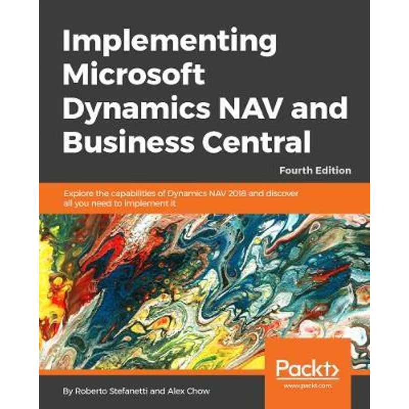按需印刷不退不换Implementing Microsoft Dynamics 365 Business Central On-Premise - Fourth Edition[9781789133936]