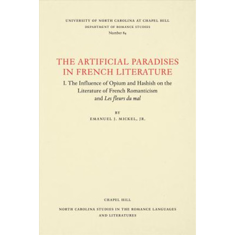 按需印刷The Artificial Paradises in French Literature[9780807890844]