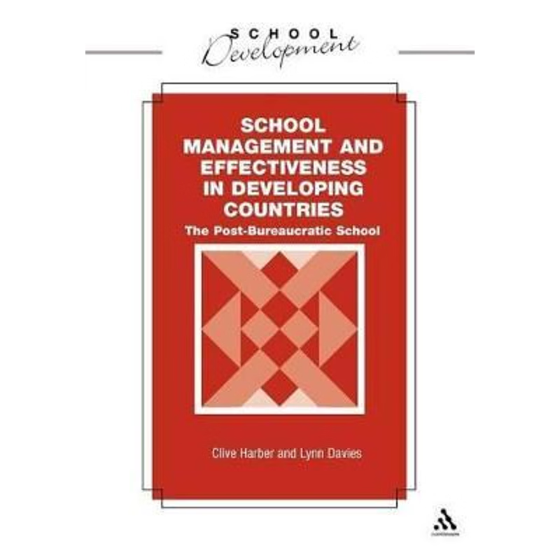 按需印刷School Management and Effectiveness in Developing Countries[9780826479105]