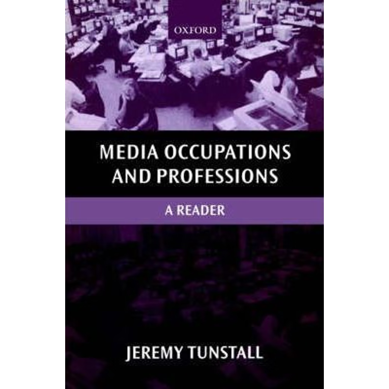 按需印刷Media Occupations and Professions[9780198742463]
