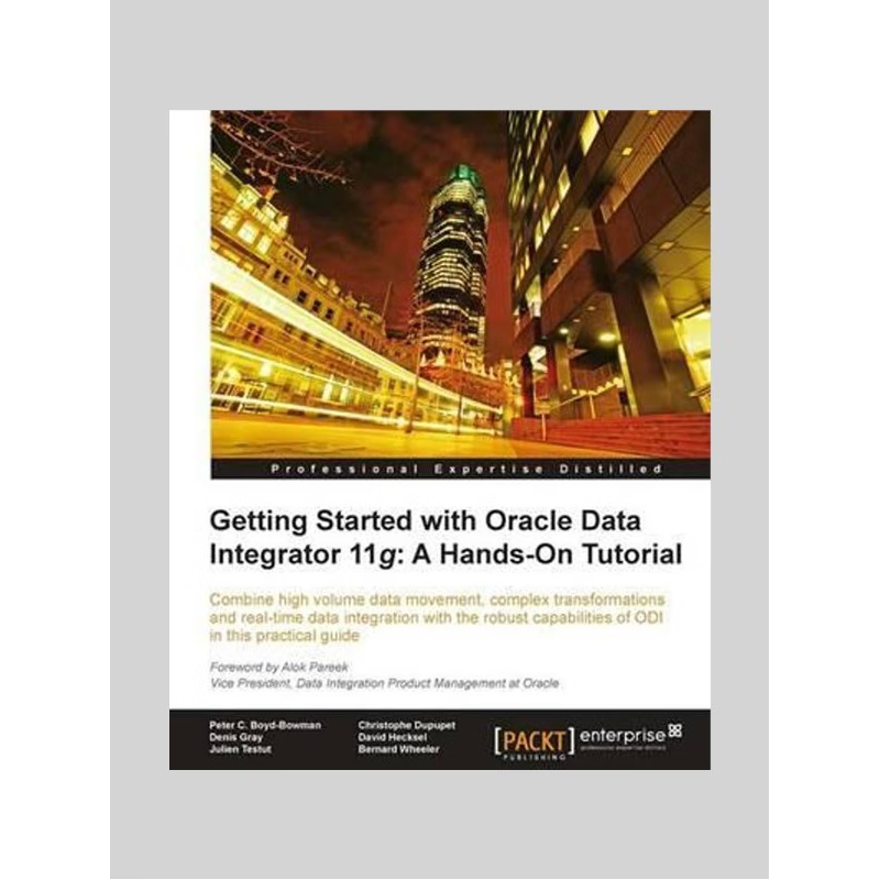 按需印刷不退不换Getting Started with Oracle Data Integrator 11g[9781849680684]