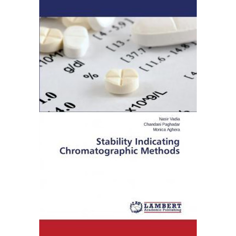 按需印刷Stability Indicating Chromatographic Methods[9783659691003]