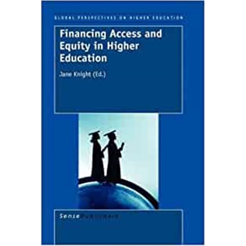 预订不退不换Financing Access and Equity in Higher Education