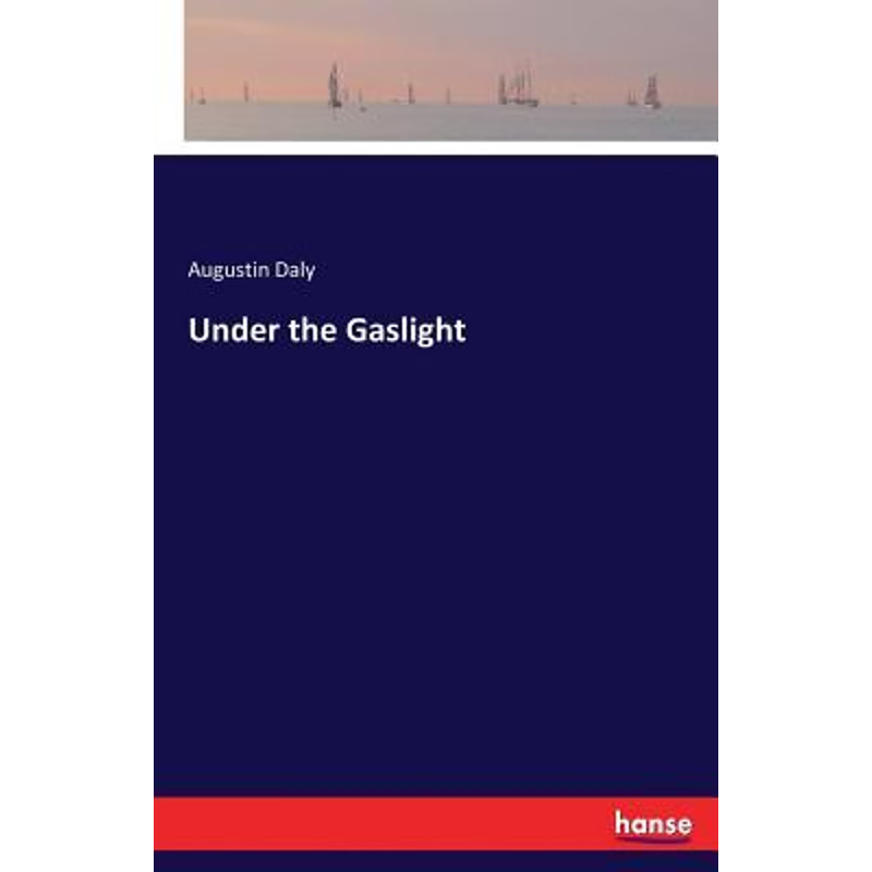 按需印刷不退不换Under the Gaslight[9783337343378]