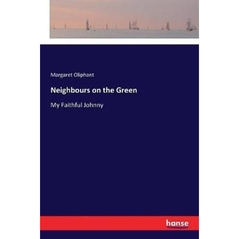 按需印刷Neighbours on the Green[9783337364649]