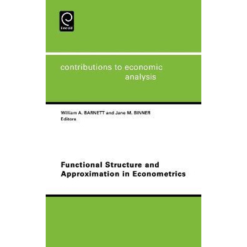 按需印刷Functional Structure and Approximation in Econometrics[9780444508614]