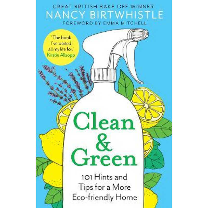 英文原版 Clean & Green: 101 Hints and Tips for a 原版进口图书籍【上海外文书店】