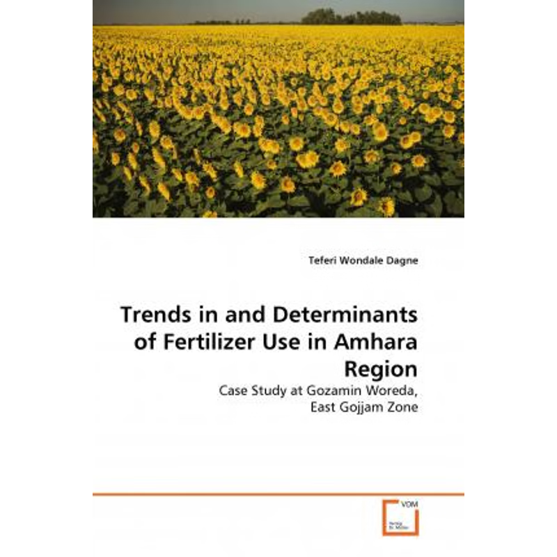 按需印刷Trends in and Determinants of Fertilizer Use in Amhara Region[9783639376302]