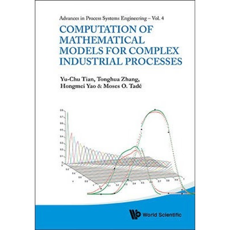 按需印刷Computation of Mathematical Models for Complex Industrial Processes[9789814360937]