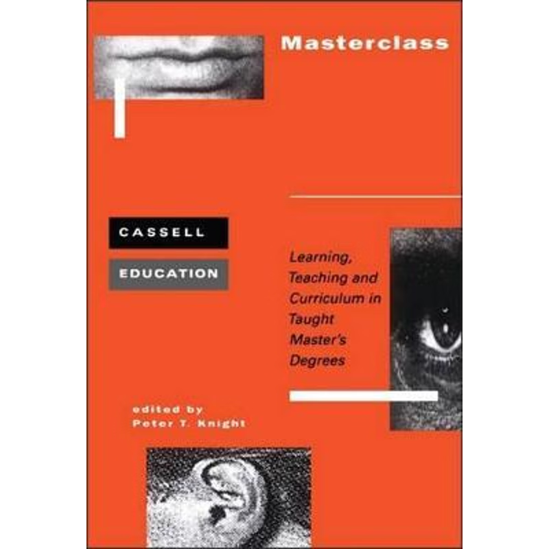 按需印刷不退不换Masterclass: Learning, Teaching[9780304339846]