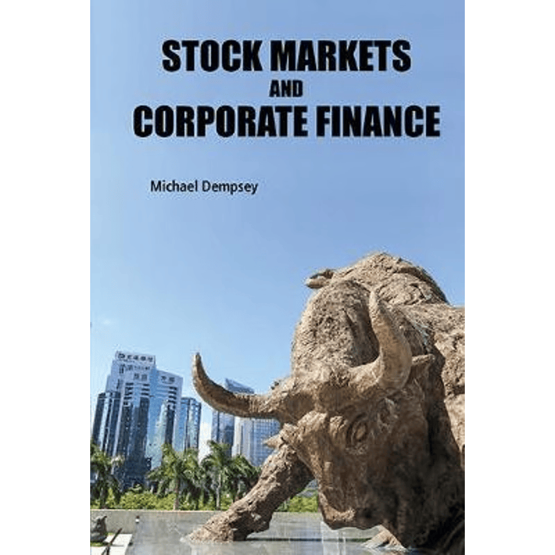 按需印刷不退不换Stock Markets and Corporate Finance[9781786343260]