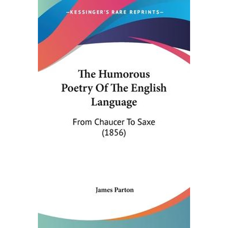 按需印刷The Humorous Poetry Of The English Language[9780548835630]