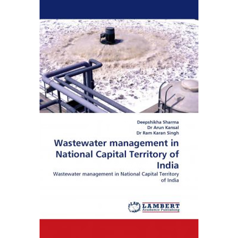 按需印刷Wastewater Management in National Capital Territory of India[9783844397529]