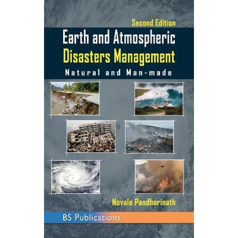 按需印刷Earth and Atmospheric Disaster Management Natural and Man-made[9789388305587]