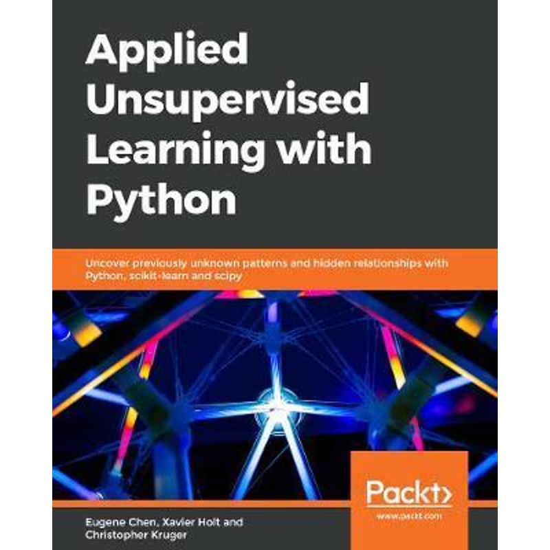 按需印刷Applied Unsupervised Learning with Python[9781789952292]