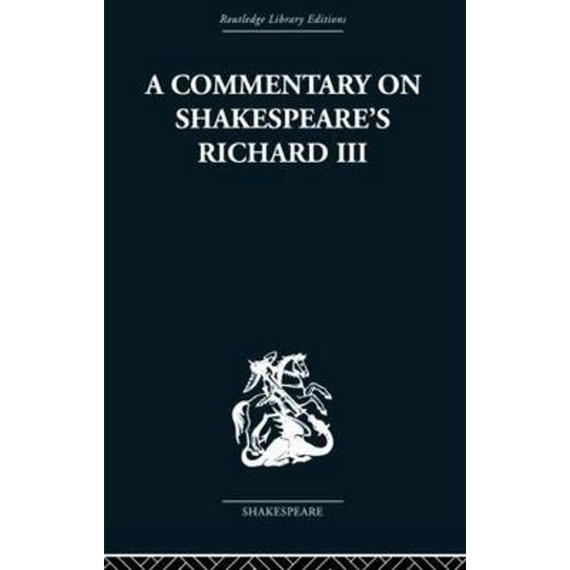 预订Commentary on Shakespeare's Richard III