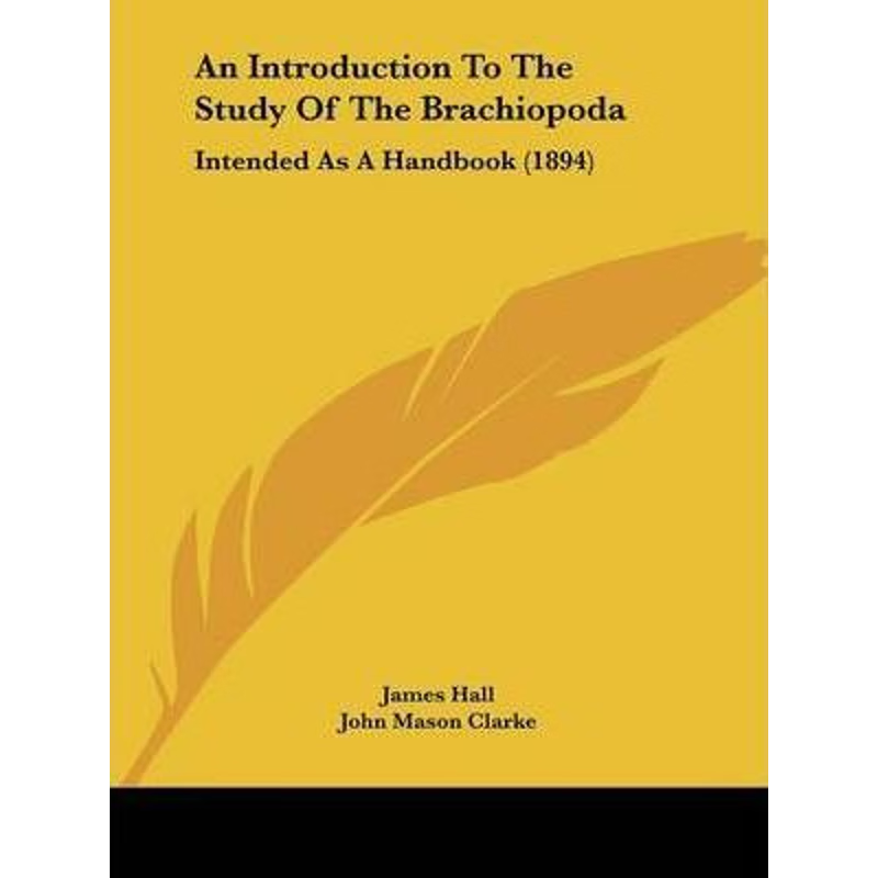 按需印刷An Introduction To The Study Of The Brachiopoda[9781120152176]