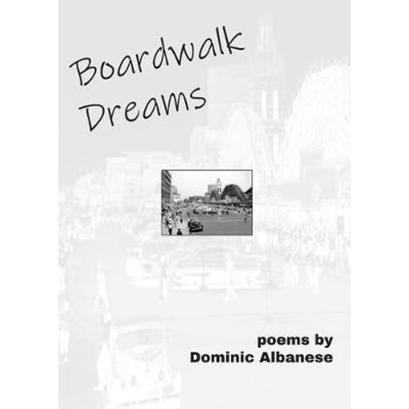 按需印刷Boardwalk Dreams / Midway Moves[9781950433261]