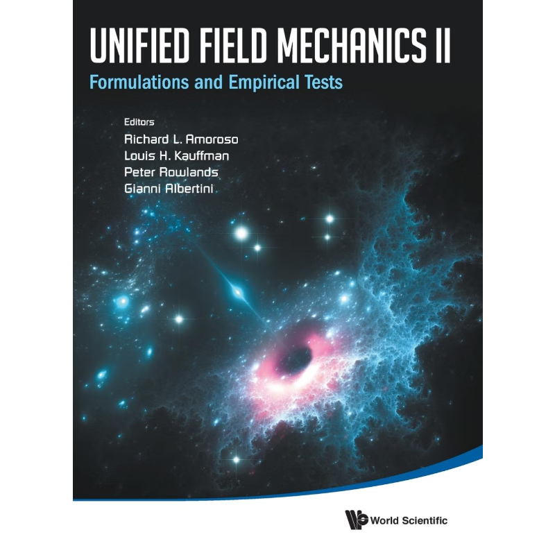 按需印刷不退不换Unified Field Mechanics II[9789813232037]