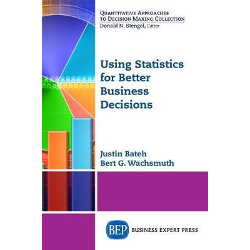 按需印刷Using Statistics for Better Business Decisions[9781631572722]