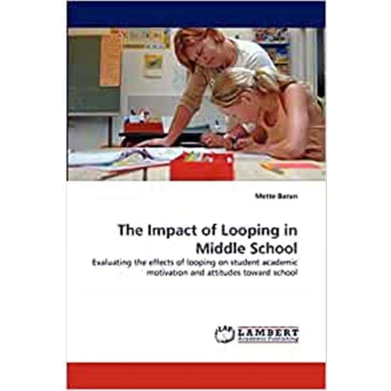 按需印刷The Impact of Looping in Middle School[9783843390750]